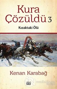 Kura Çözüldü 3