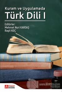 Kuram ve Uygulamada Türk Dili 1