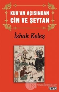 Kur'an Açısından Cin ve Şeytan