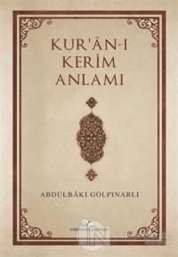 Kur'an-ı Kerim Anlamı