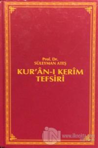 Kur'an-ı Kerim Tefsiri Cilt: 3 (Ciltli)