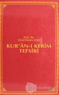 Kur'an-ı Kerim Tefsiri Cilt 5 (Ciltli)