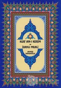 Kur'an-ı Kerim ve İzahlı Meali (Hafız Boy)