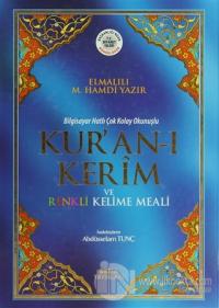 Kur'an-ı Kerim ve Renkli Kelime Meali ( Rahle Boy, Bilgisayar Hatlı, Kod: 153) (Ciltli)