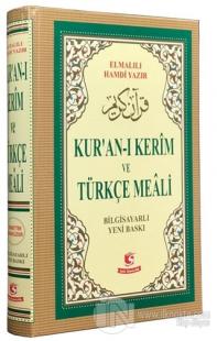 Kur'an-ı Kerim ve Türkçe Meali (Bilgisayar Hatlı, Orta Boy, Mühürlü) (Ciltli)