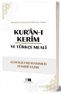 Kur'an-ı Kerim ve Türkçe Meali