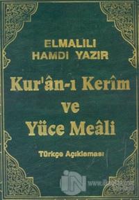 Kur'an-ı Kerim ve Yüce Meali Türkçe Açıklaması Cami Boy (Ciltli)