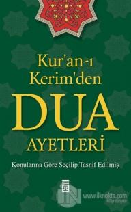 Kur'an-ı Kerim'den Dua Ayetleri