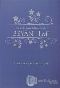 Kur'an Işığında Belagat Dersleri - Beyan İlmi