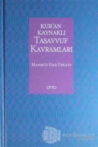 Kur'an Kaynaklı Tasavvuf Kavramları