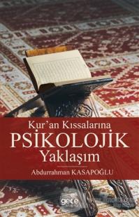 Kur'an Kıssalarına Psikolojik Yaklaşım