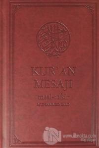 Kur'an Mesajı Meal - Tefsir (Orta Boy Şamua) (Ciltli)
