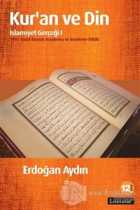 Kur'an ve Din: İslamiyet Gerçeği 1