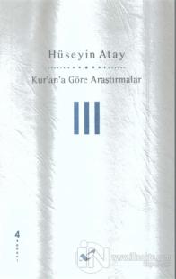Kur'an'a Göre Araştırmalar 3