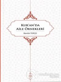 Kur'an'da Aile Örnekleri