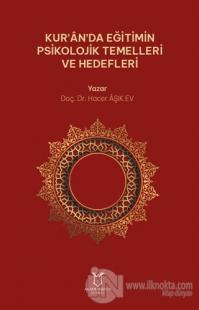 Kur'an'da Eğitimin Psikolojik Temelleri ve Hedefleri