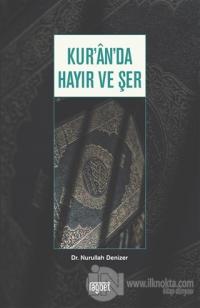 Kur'an'da Hayır ve Şer