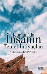 Kur'an'da İnsanın Temel İhtiyaçları