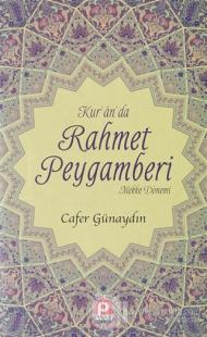 Kur'an'da Rahmet Peygamberi 1.Cilt