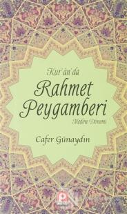 Kur'an'da Rahmet Peygamberi 2.Cilt