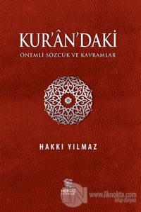 Kur'an'daki Önemli Sözcük ve Kavramlar (Ciltli)