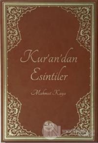 Kur'an'dan Esintiler (Ciltli)