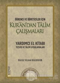 Kur'an'dan Talim Çalışmaları