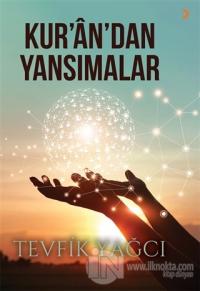 Kur'an'dan Yansımalar