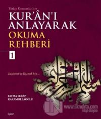 Kur'an'ı Anlayarak Okuma Rehberi - 1