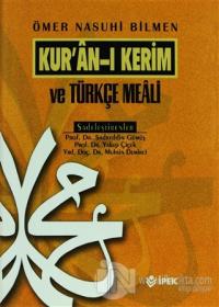 Kur'anı Kerim ve Türkçe Meali  (Çanta Boy) (Ciltli)