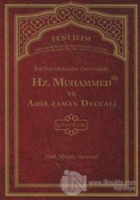 Kur'ani Meseleler Çevresinde Hz. Muhammed ve Ahir Zaman Deccali 3. Cilt (Ciltli)