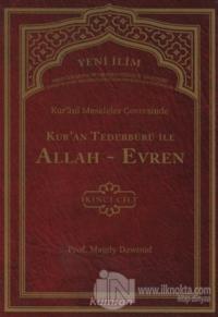 Kur'ani Meseleler Çevresinde Kur'an Tedebbürü ile Allah-Evren 2. Cilt (Ciltli)