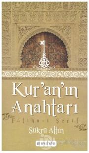 Kur'an'ın Anahtarı Fatiha-i Şerif