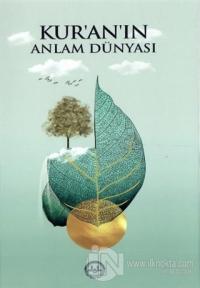 Kur'an'ın Anlam Dünyası