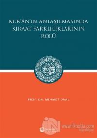 Kur'an'ın Anlaşılmasında Kıraat Farklılıklarının Rolü