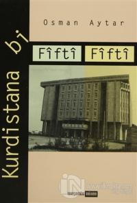 Kurdistana Bi Fifti-Fifti