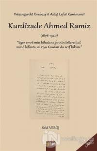 Kurdizade Ahmed Ramiz (1878-1940)