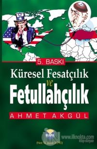 Küresel Fesatçılık ve Fetullahçılık