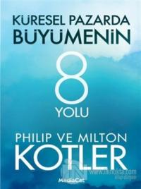 Küresel Pazarda Büyümenin 8 Yolu