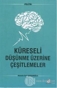 Küreseli Düşünme Üzerine Çeşitlemeler