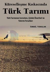Küreselleşme Kıskacında Türk Tarımı