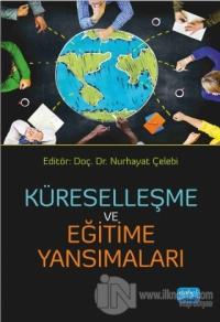 Küreselleşme ve Eğitime Yansımaları
