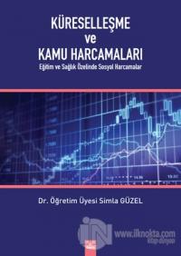 Küreselleşme ve Kamu Harcamaları
