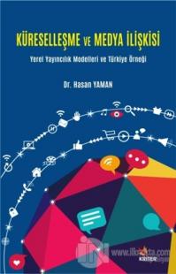 Küreselleşme ve Medya İlişkisi