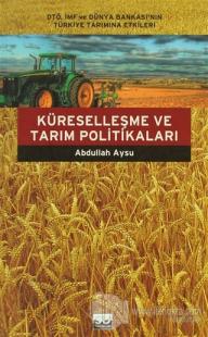 Küreselleşme ve Tarım Politikaları