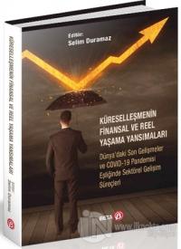 Küreselleşmenin Finansal ve Reel Yaşama Yansımaları