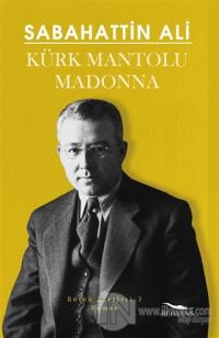Kürk Mantolu Madonna
