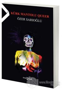 Kürk Mantolu Queer