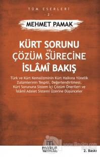 Kürt Sorunu ve Çözüm Sürecine İslami Bakış