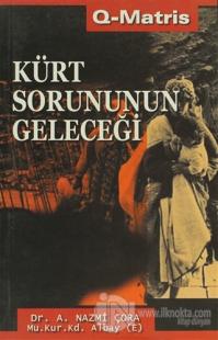 Kürt Sorununun Geleceği